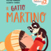 Il gatto Martino. Ediz. a colori