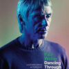 Paul Weller. Dancing through the fire. La storia orale autorizzata