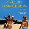 Ti ricordi di Sarah Leroy?