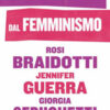 Giù le mani dal femminismo