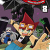 Minecraft. Viaggio ai confini del mondo Vol. 8