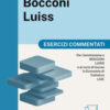 Alpha Test Bocconi Luiss 2026-2027. Esercizi commentati. Per test di Economia. Con simulatore online