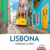 Lisbona. Walking guide. Con mappa
