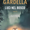 Luci nel bosco