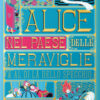 Alice nel paese delle meraviglie-Al di là dello specchio. Ediz. integrale