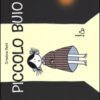 Piccolo buio. Ediz. illustrata