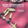 Non interferite. Il sangue dei preti sull'altare delle mafie