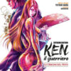 Ken il guerriero. Le origini del mito. Extreme edition Vol. 6