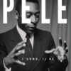 Pelé. L'uomo, il re