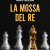 La mossa del re