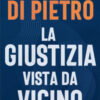 La giustizia vista da vicino