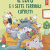 Il lupo e i sette terribili capretti. Stampatello maiuscolo a leggibilità facilitata. Ediz. a colori