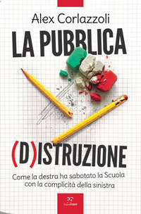 La distruzione dell'istruzione