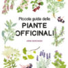 Piccola guida delle piante officinali