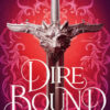 Dire bound. Cuore di lupo