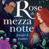 Rose di mezzanotte
