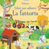 La fattoria. Con adesivi. Ediz. a colori