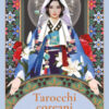 Tarocchi coreani. I 78 arcani attraverso gli occhi dell'anima coreana. Con 78 Carte