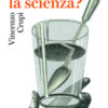 Che cos'è la scienza?