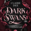 Dark swans