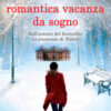 La mia romantica vacanza da sogno