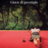 Gioco di prestigio
