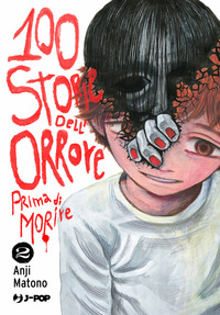 100 storie dell'orrore prima di morire Vol. 2