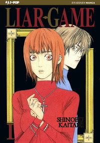 Liar Game. Nuova ediz. Vol. 1