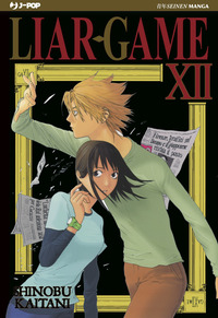 Liar Game. Nuova ediz. Vol. 12