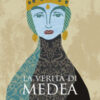 La verità di Medea
