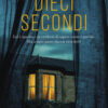 Dieci secondi