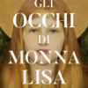 Gli occhi di Monna Lisa