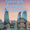 Georgia, Armenia e Azerbaigian