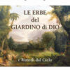 Le erbe del giardino di Dio e rimedi dal cielo