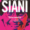 Giancarlo Siani. Terra nemica