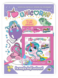 La magia degli unicorni-Magico bagnetto. I love unicorns. Activity book. Con adesivi. Ediz. a colori