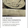 La bugia dell'alchimista