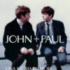 John + Paul. Una storia d'amore in musica
