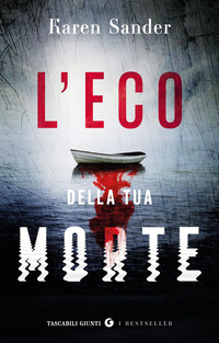 L'eco della tua morte