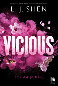 Vicious. Senza pietà. Nuova ediz.
