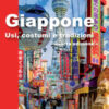 Giappone. Usi, costumi e tradizioni