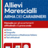 Concorso allievi marescialli Arma dei Carabinieri