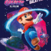 Super Mario galaxy. Un'avventura spaziale. Ediz. a colori