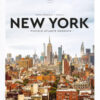 New York. Piccolo atlante edonista