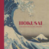 Hokusai. Il grande maestro dell'arte giapponese
