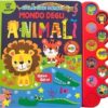 Mondo degli animali. Grandi libri sonori. Ediz. a colori