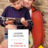 Il tempo di vivere con te