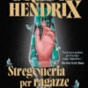 Stregoneria per ragazze ribelli