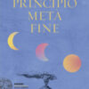 Principio metà fine