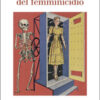 La cultura del femminicidio